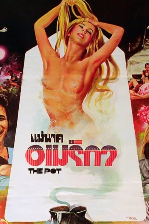 The Pot full movie