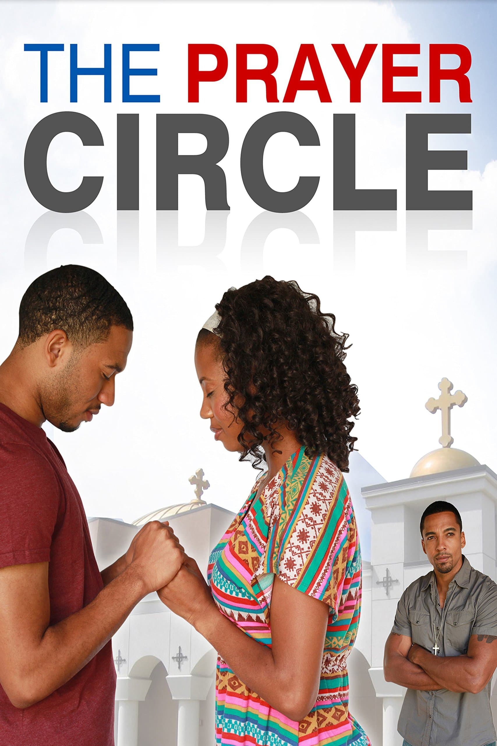 The Prayer Circle full movie