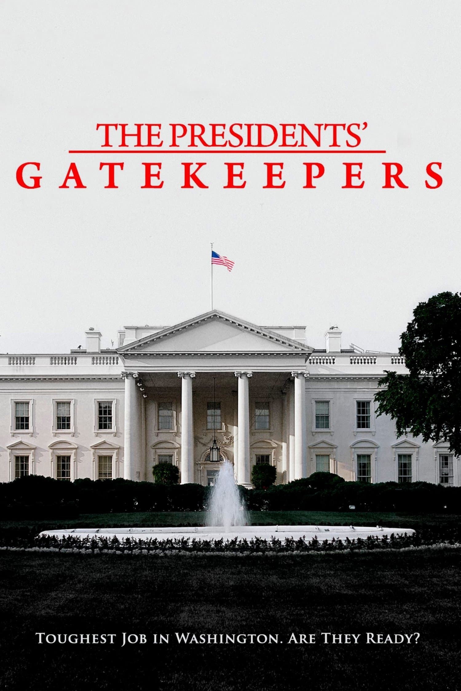The Presidents' Gatekeepers full movie
