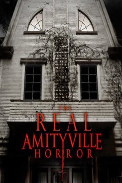 The Real Amityville Horror full movie
