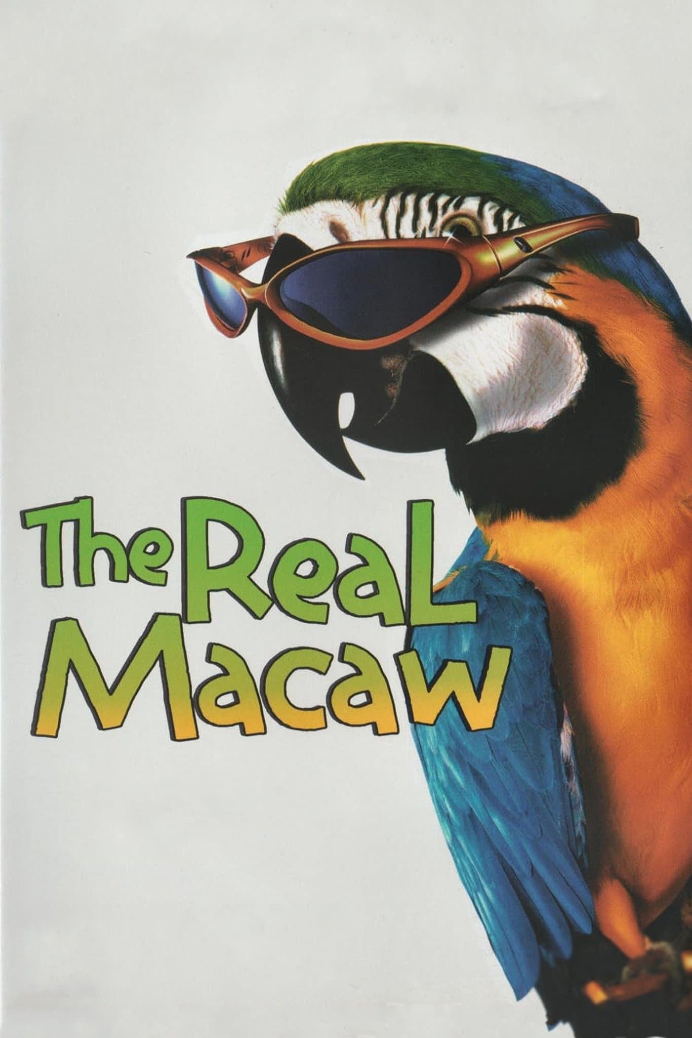 The Real Macaw full movie