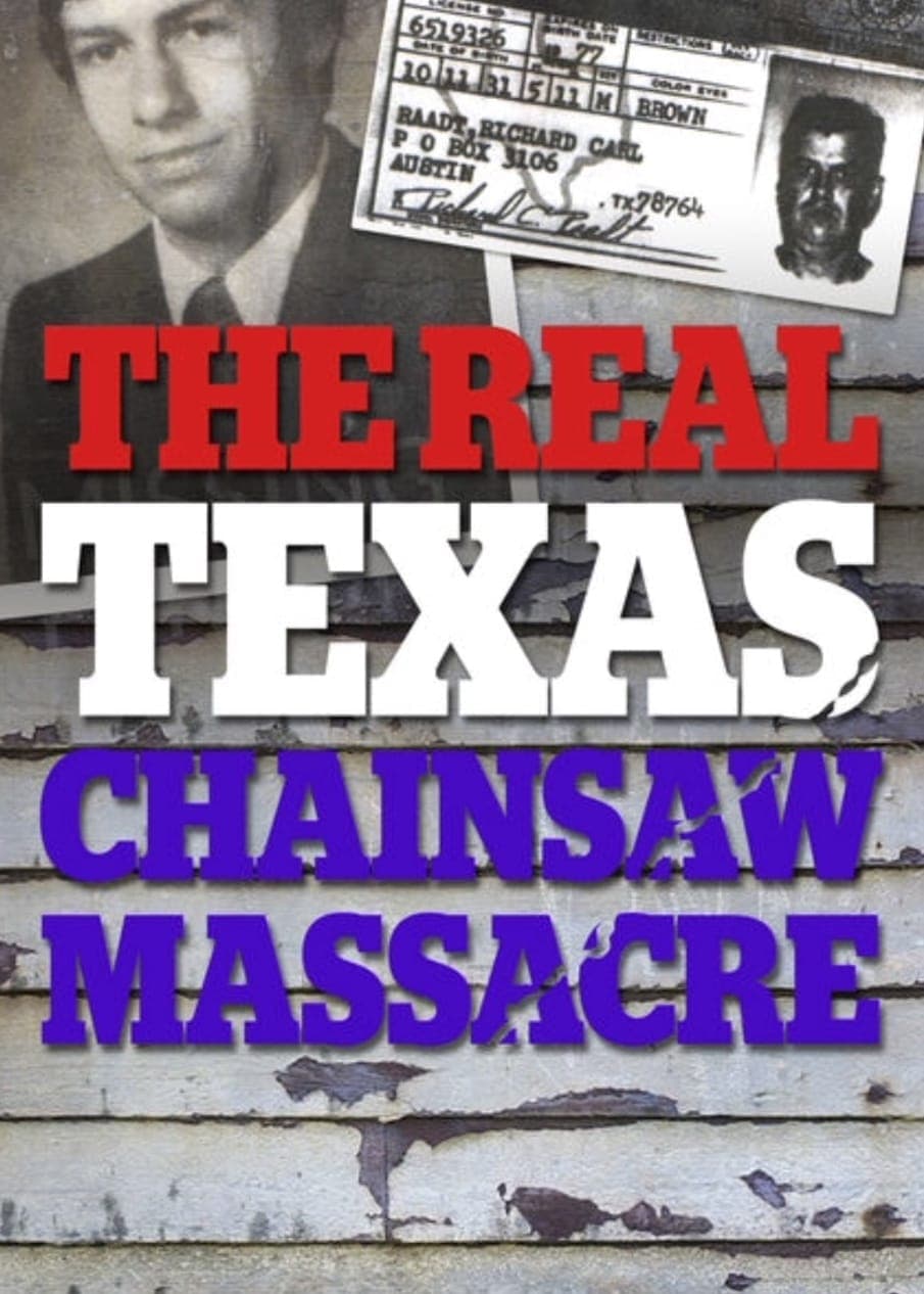 The Real Texas Chainsaw Massacre full movie