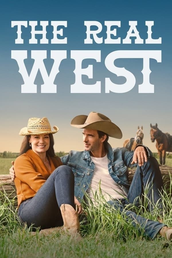 The Real West full movie