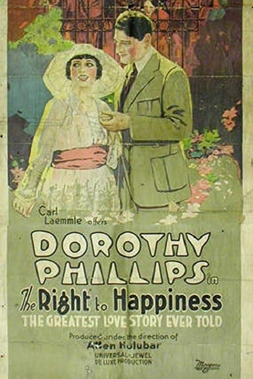 The Right to Happiness full movie
