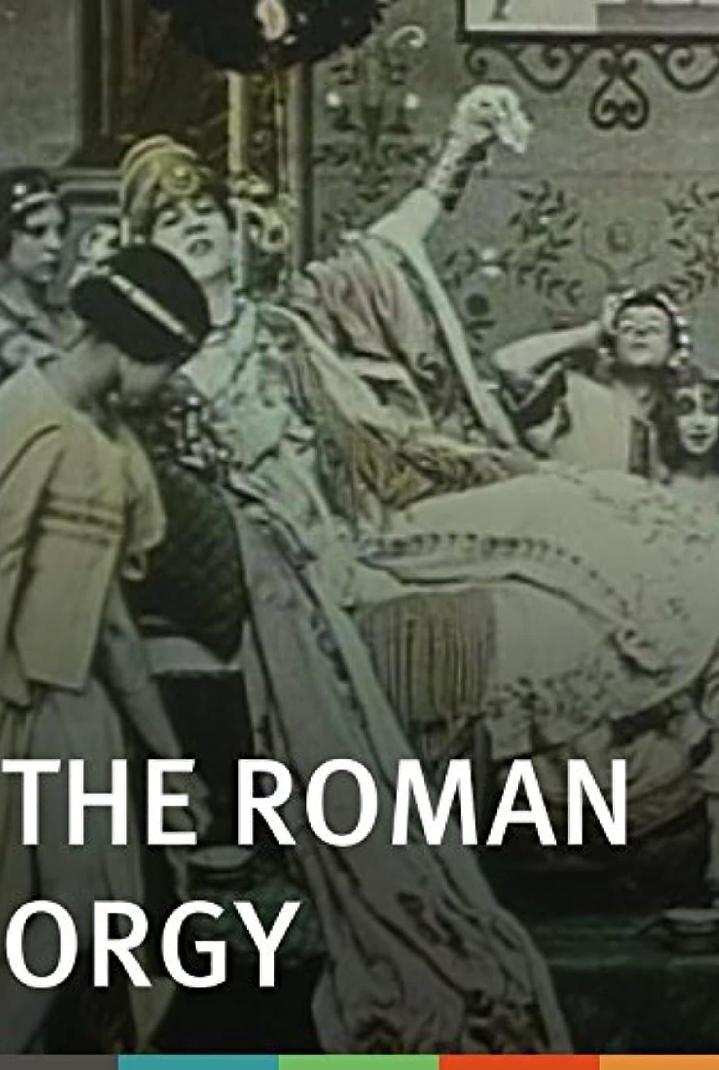 The Roman Orgy full movie