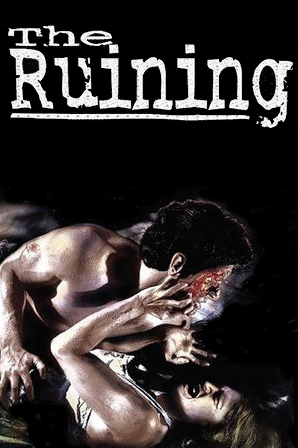 The Ruining full movie