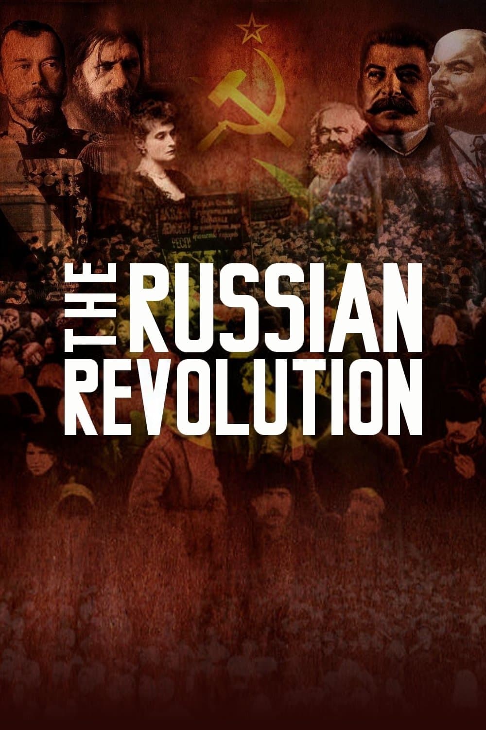 The Russian Revolution full movie