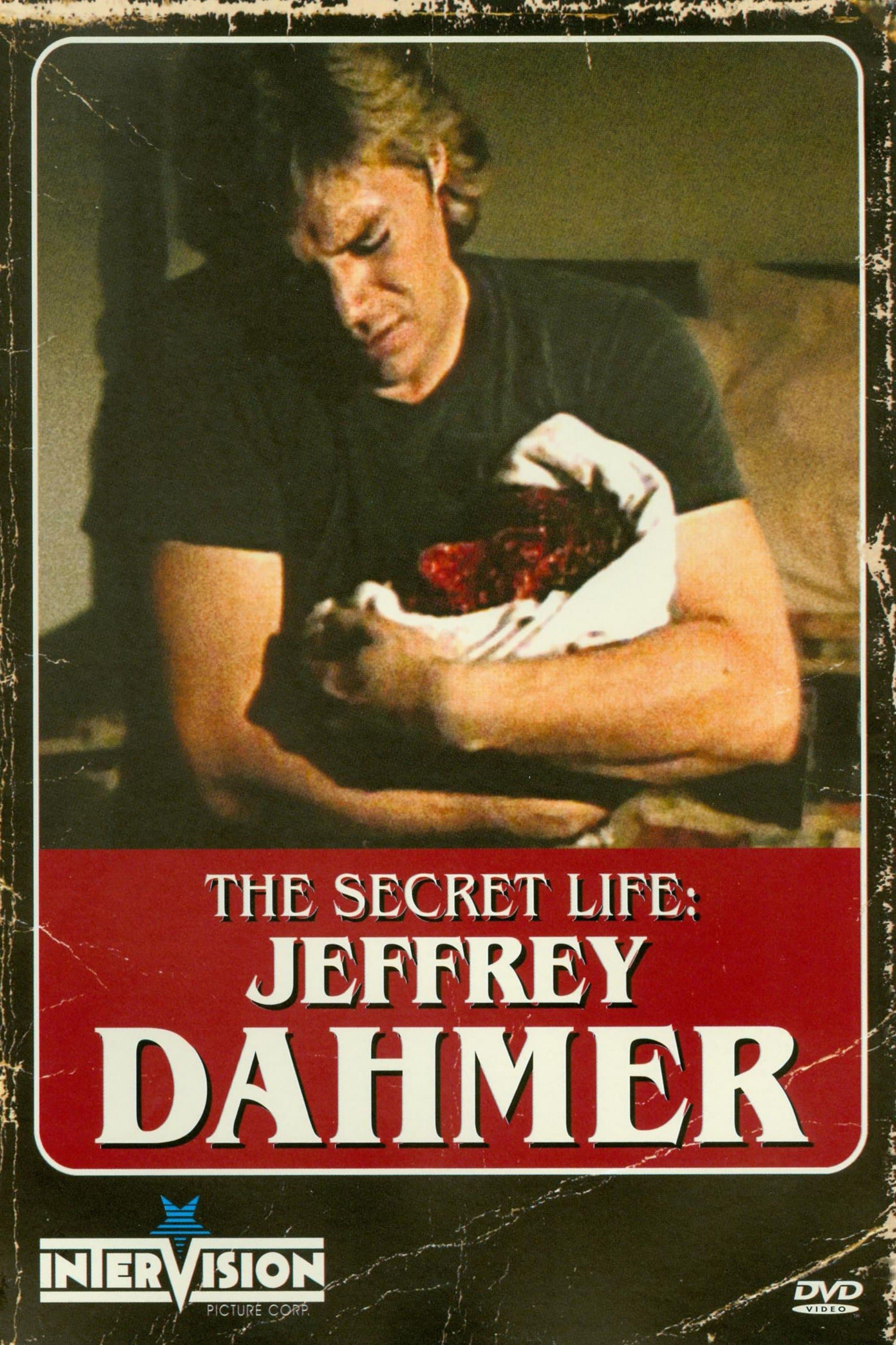 The Secret Life: Jeffrey Dahmer full movie