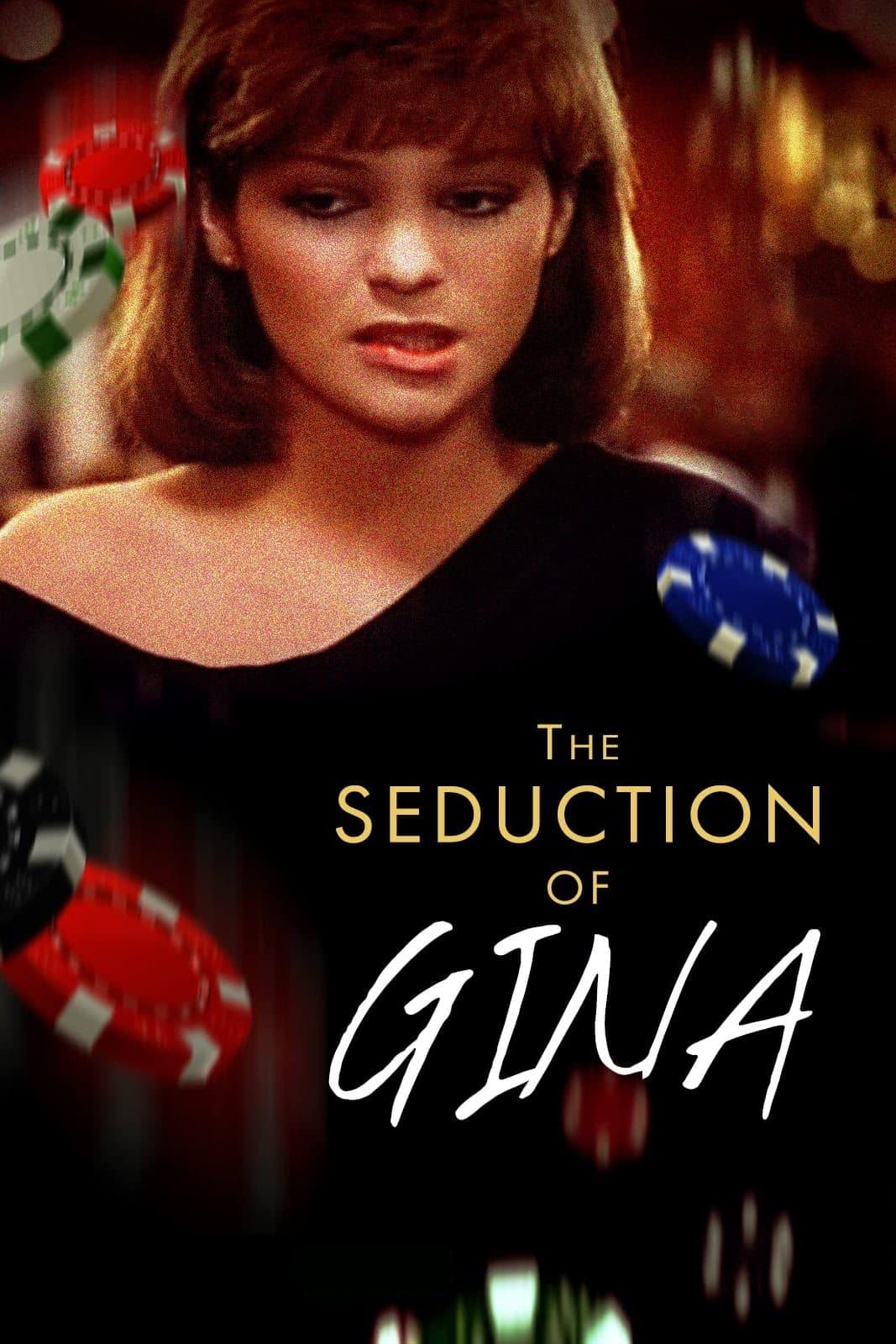 The Seduction of Gina full movie