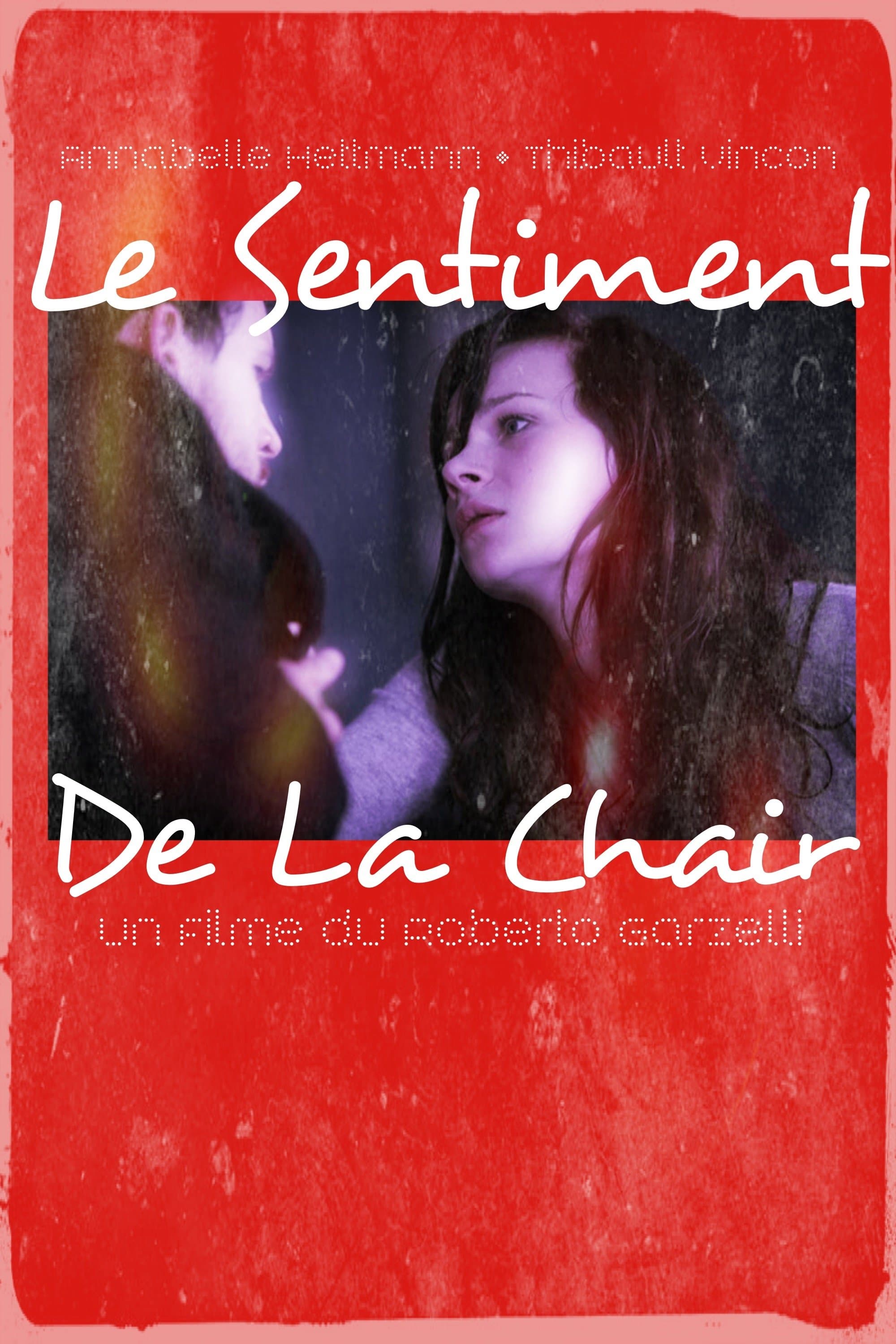 The Sentiment of the Flesh full movie