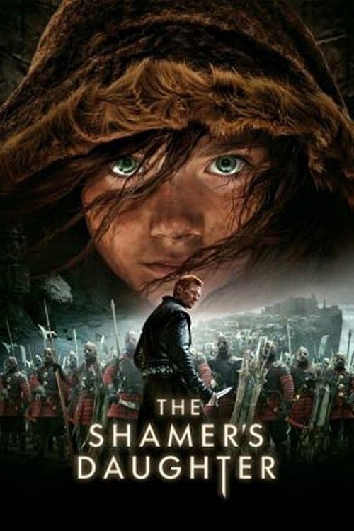 The Shamer's Daughter full movie