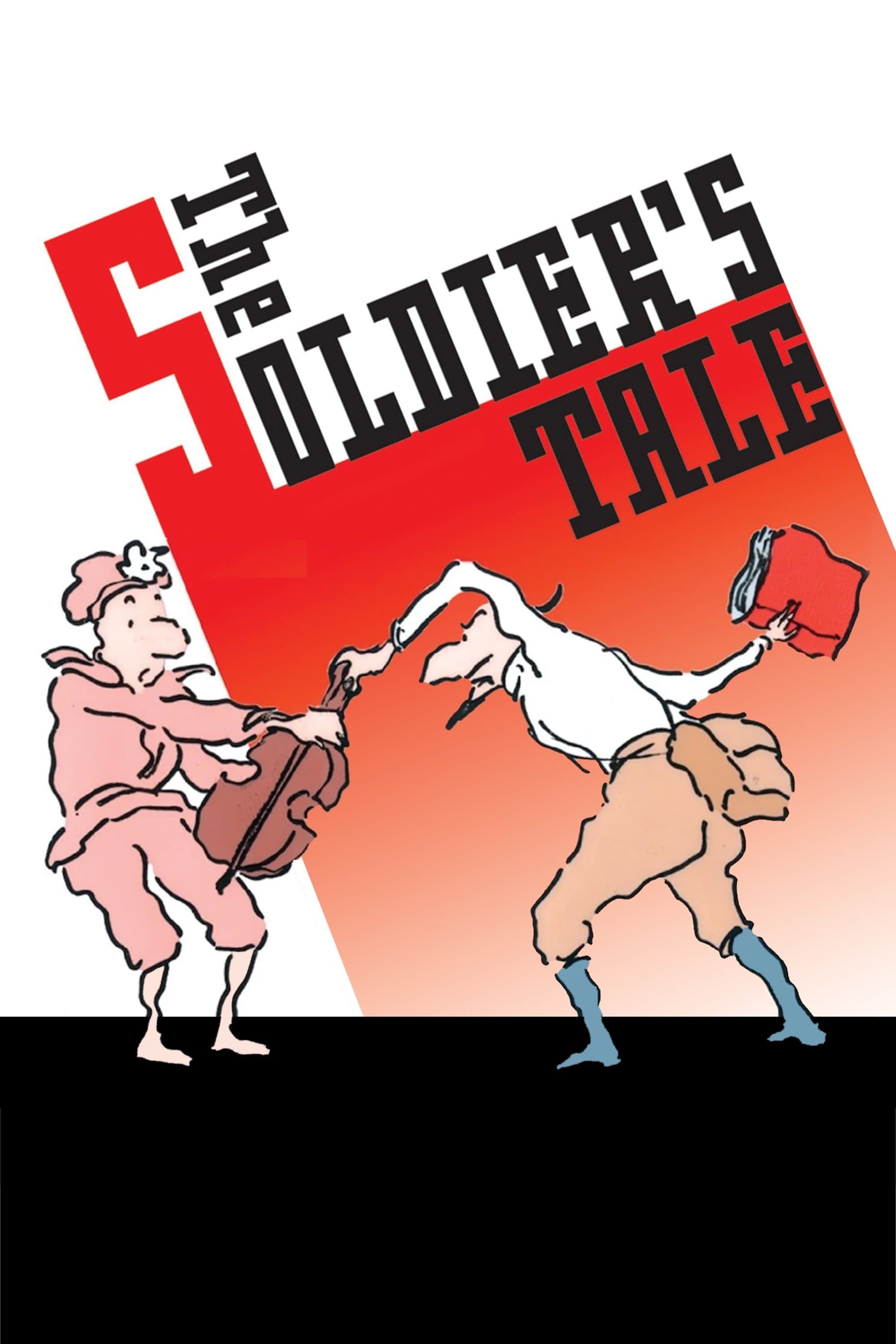 The Soldier's Tale full movie
