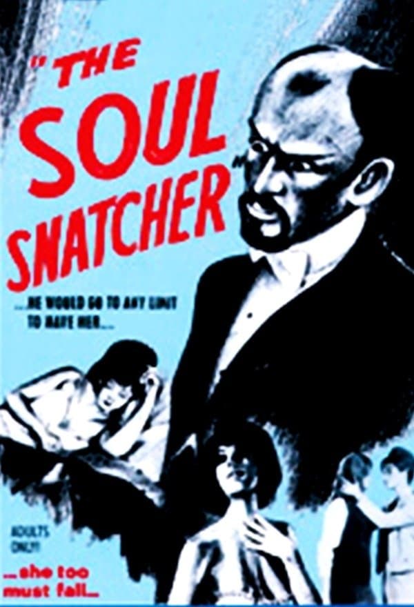 The Soul Snatcher full movie