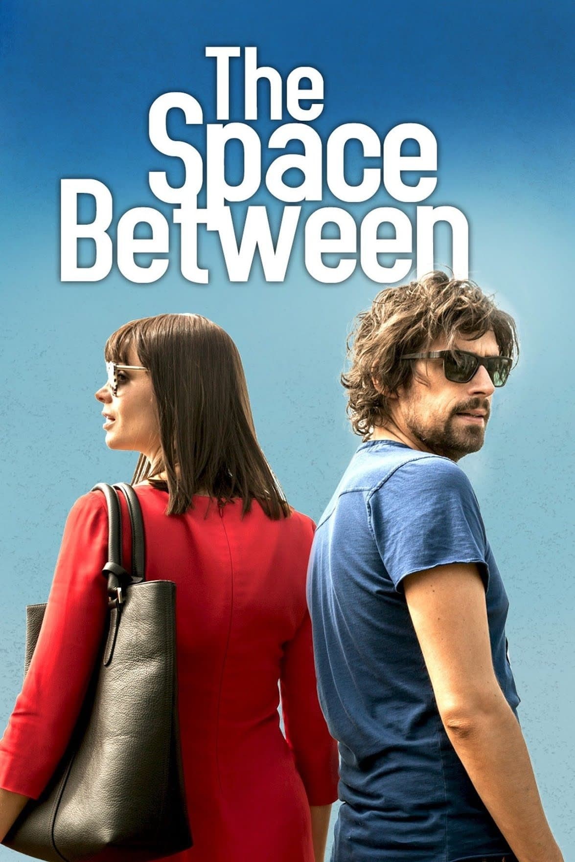 The Space Between full movie
