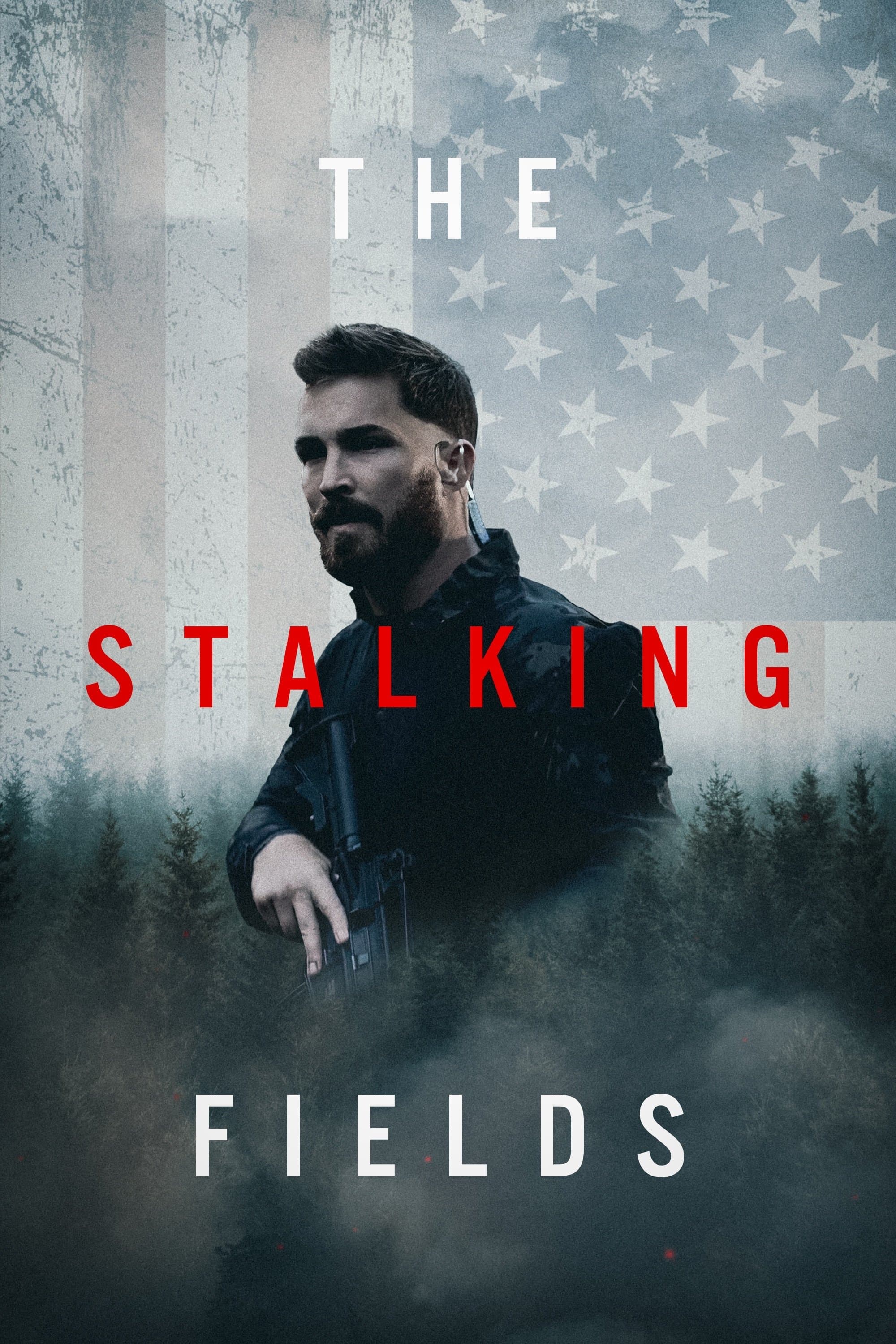 The Stalking Fields full movie