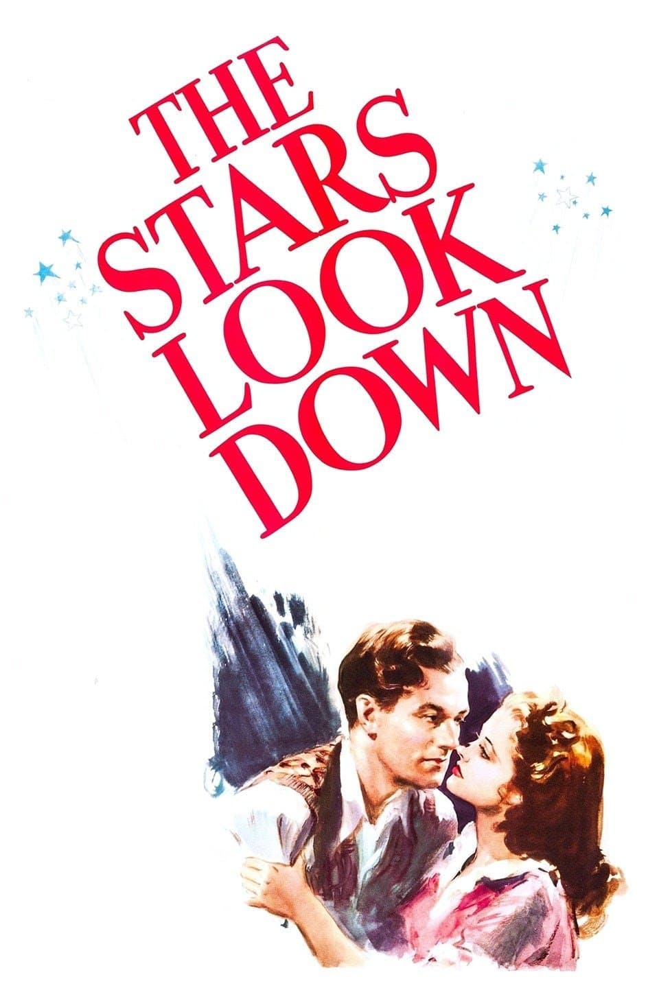 The Stars Look Down full movie