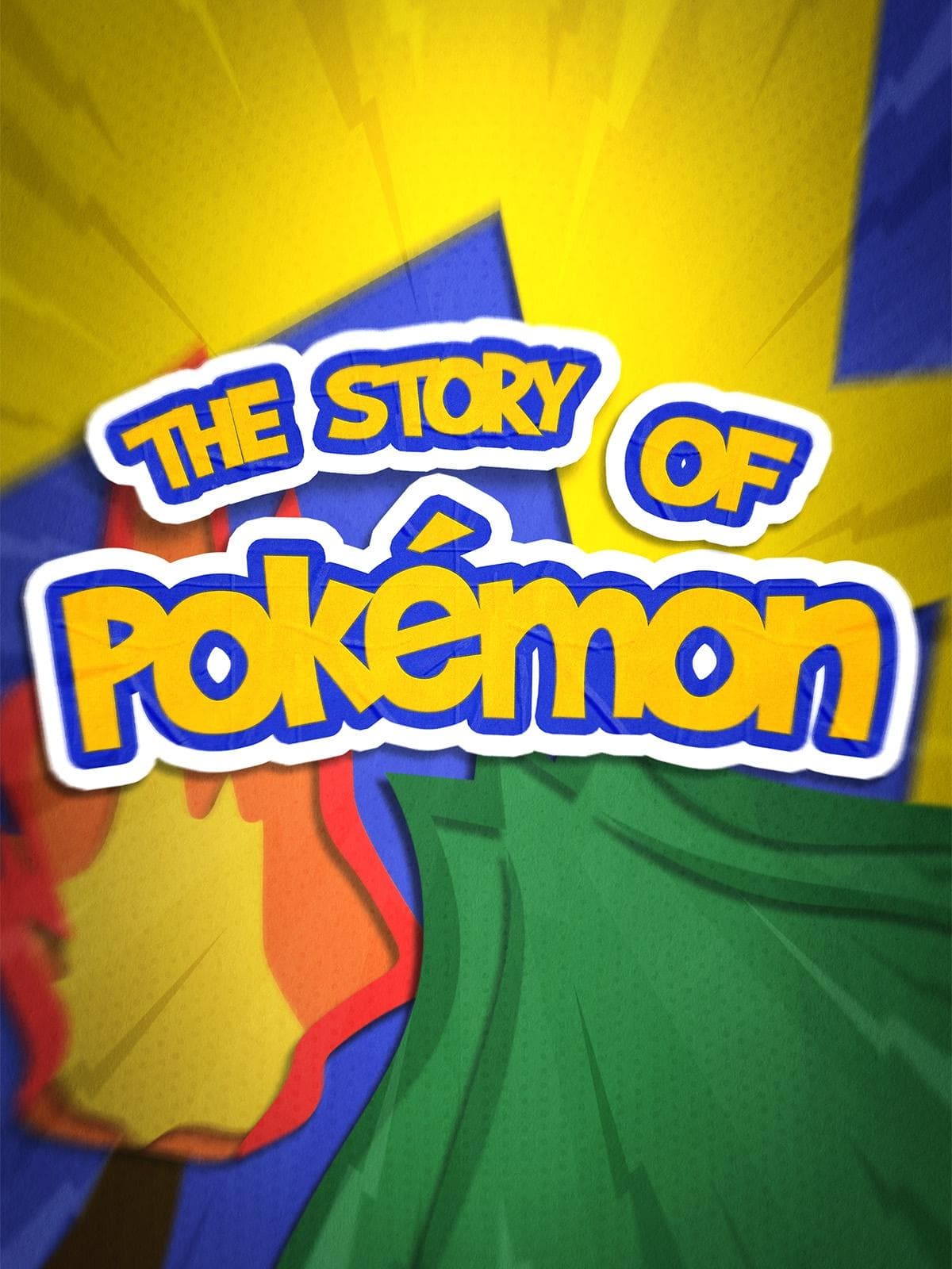 The Story of Pokemon full movie