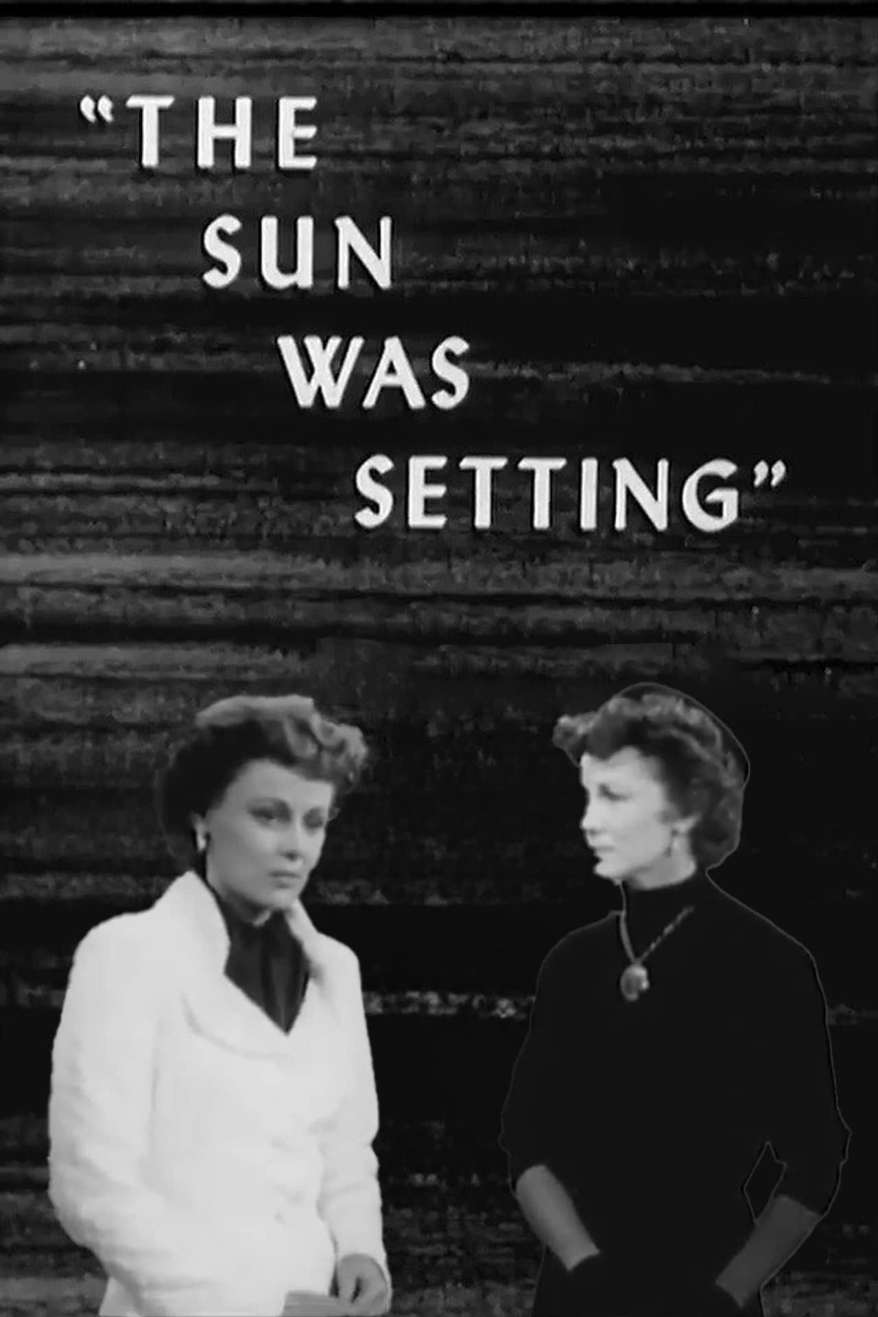 The Sun Was Setting full movie