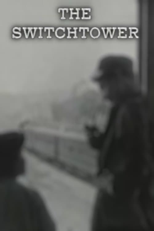 The Switchtower full movie
