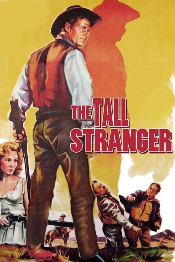 The Tall Stranger full movie