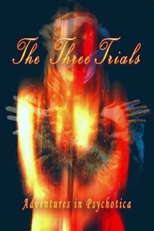 The Three Trials full movie