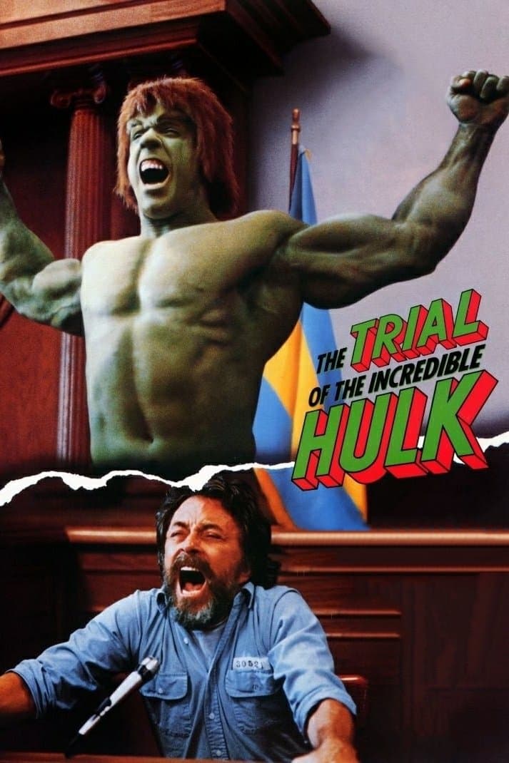 The Trial of the Incredible Hulk full movie