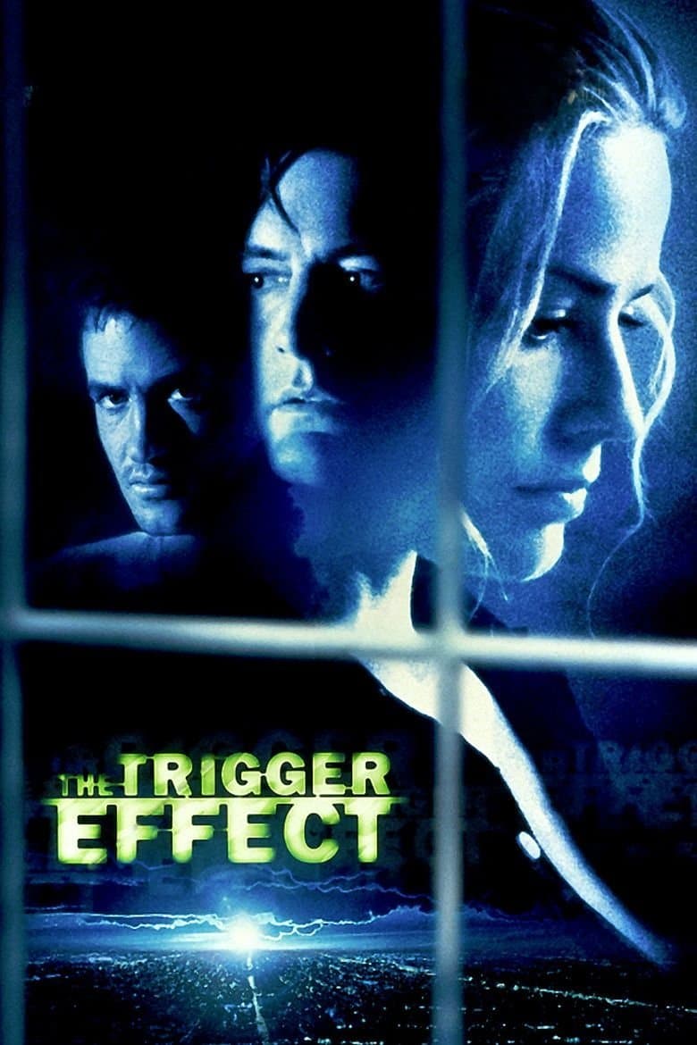 The Trigger Effect full movie