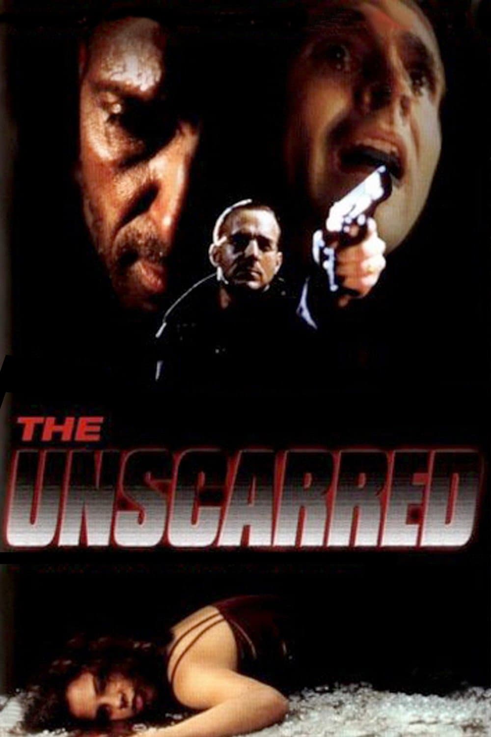 The Unscarred full movie