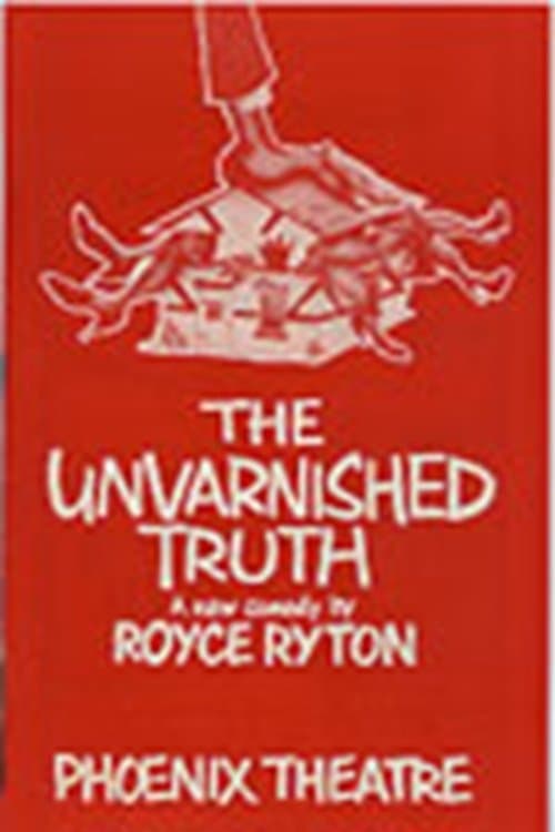 The Unvarnished Truth full movie