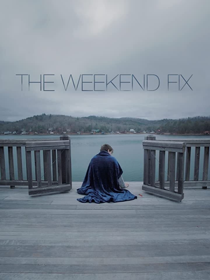 The Weekend Fix full movie