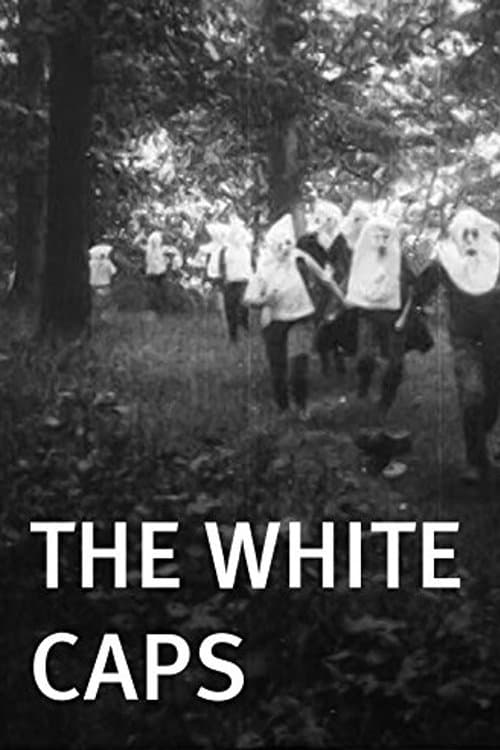 The White Caps full movie