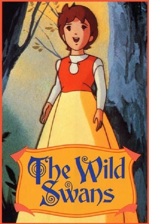 The Wild Swans full movie