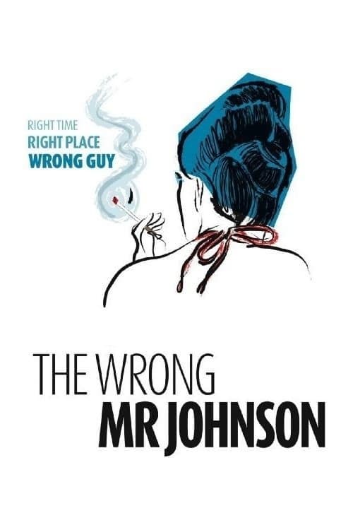 The Wrong Mr. Johnson full movie