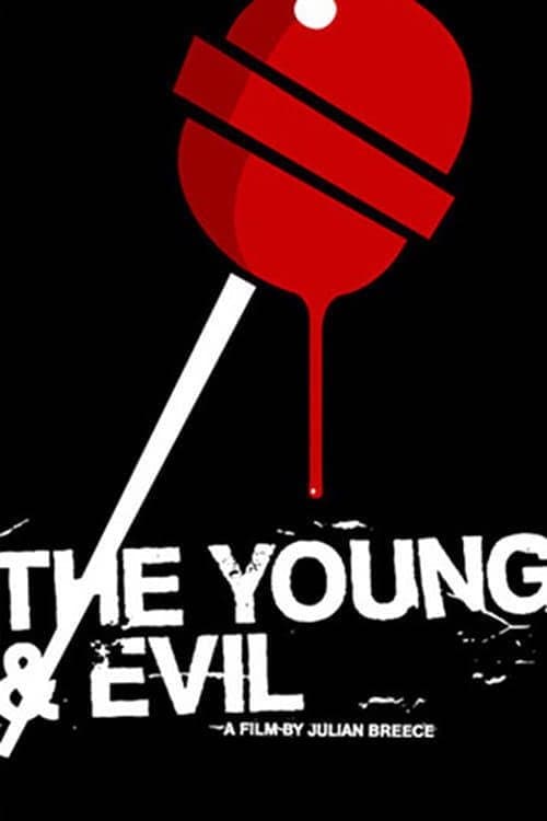 The Young & Evil full movie