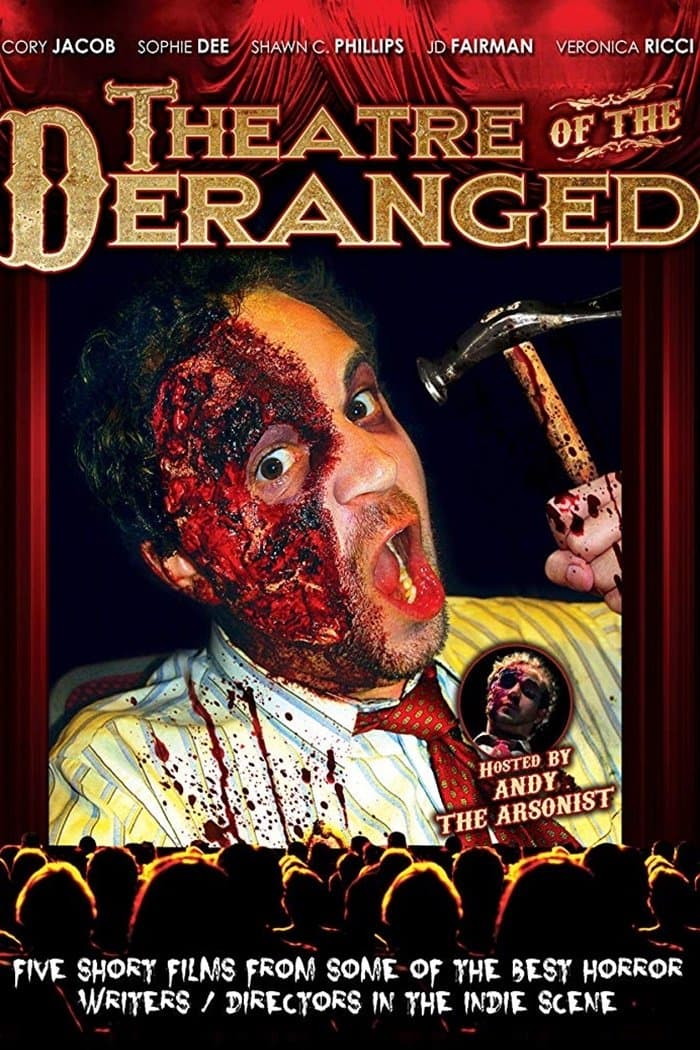 Theatre of the Deranged full movie