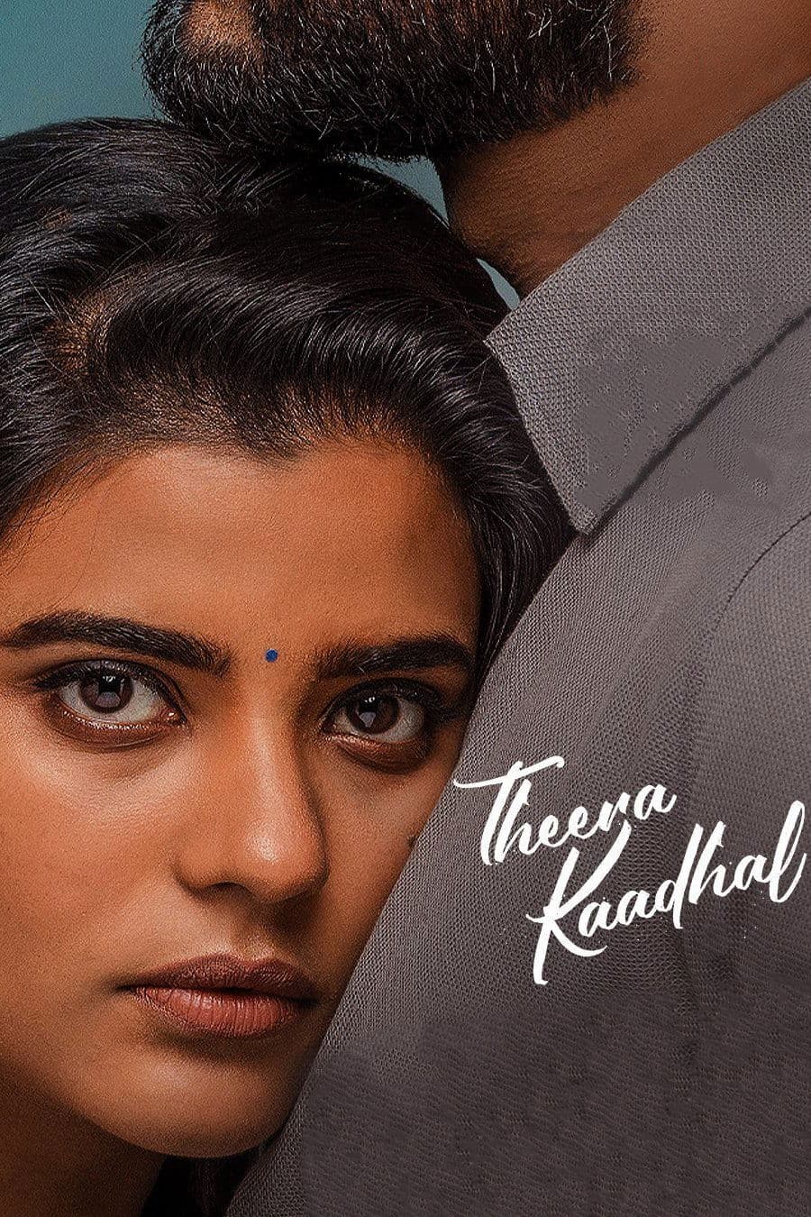 Theera Kaadhal full movie