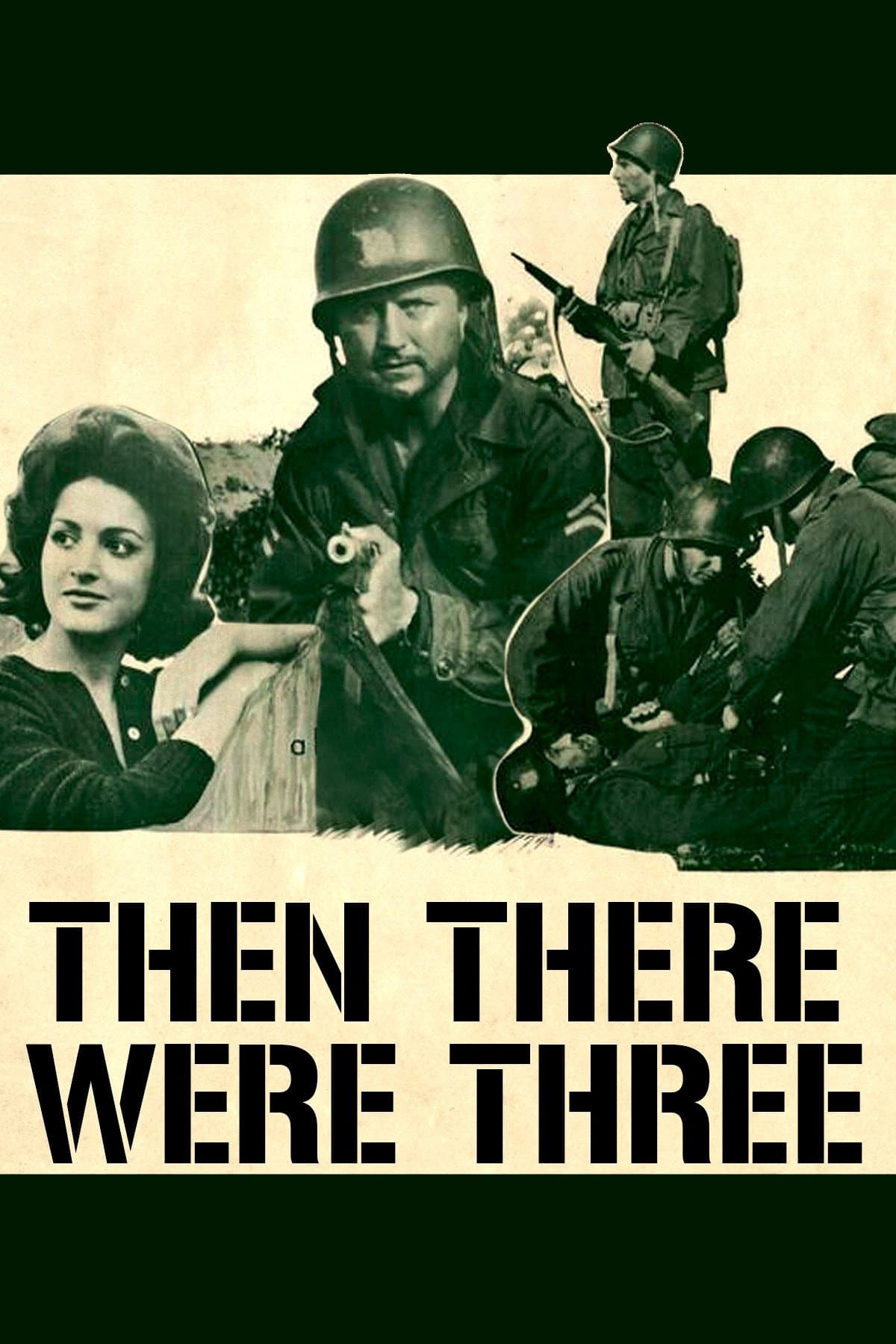 Then There Were Three full movie