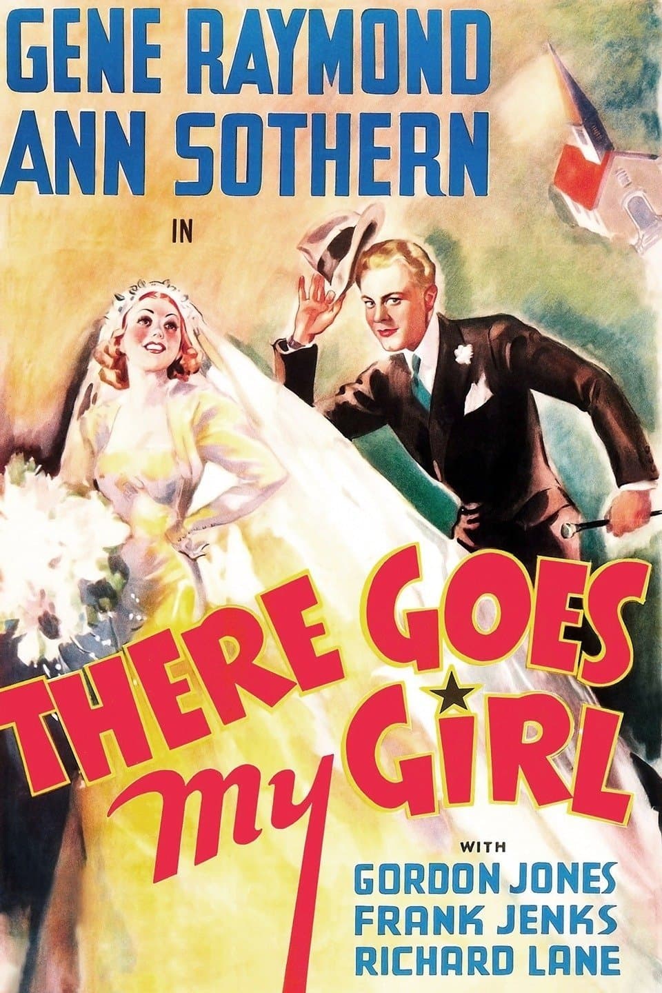 There Goes My Girl full movie