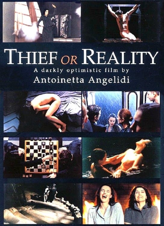 Thief or Reality full movie