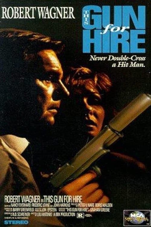 This Gun for Hire full movie