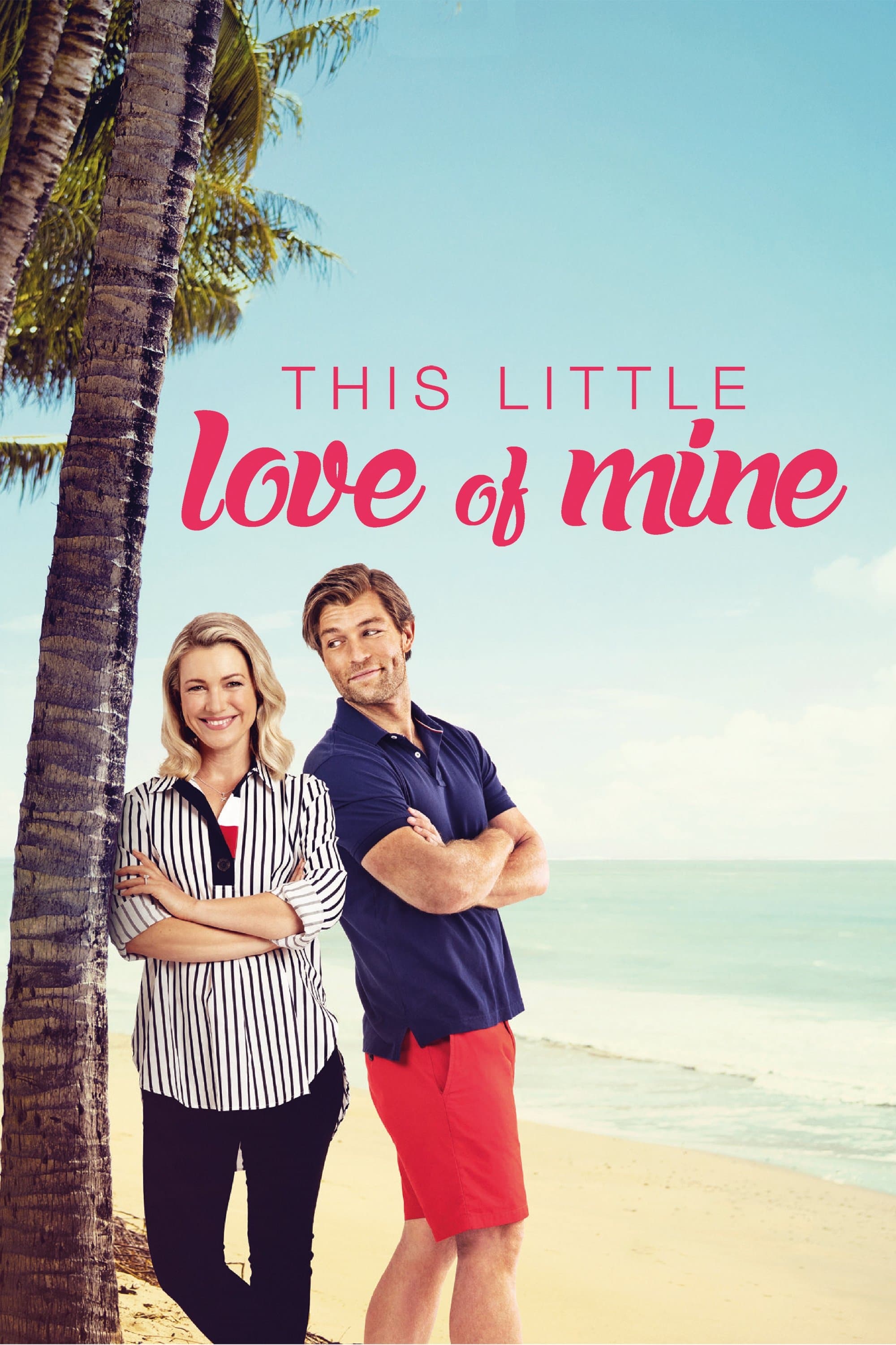 This Little Love of Mine full movie