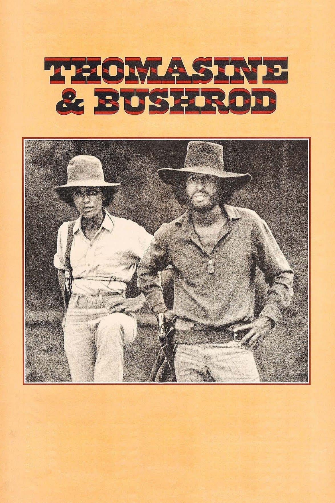 Thomasine & Bushrod full movie