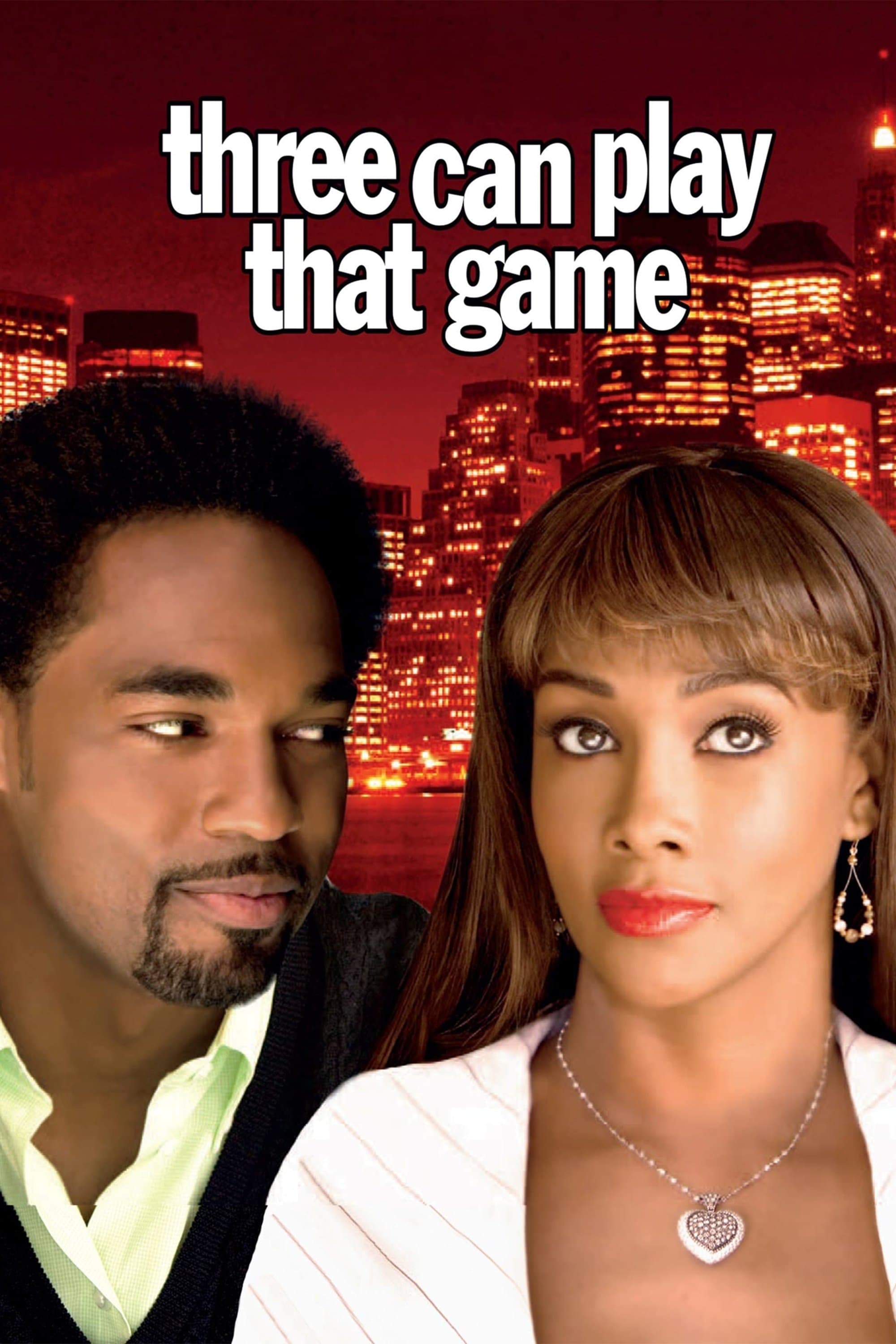 Three Can Play That Game full movie