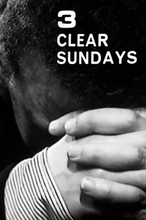 Three Clear Sundays full movie