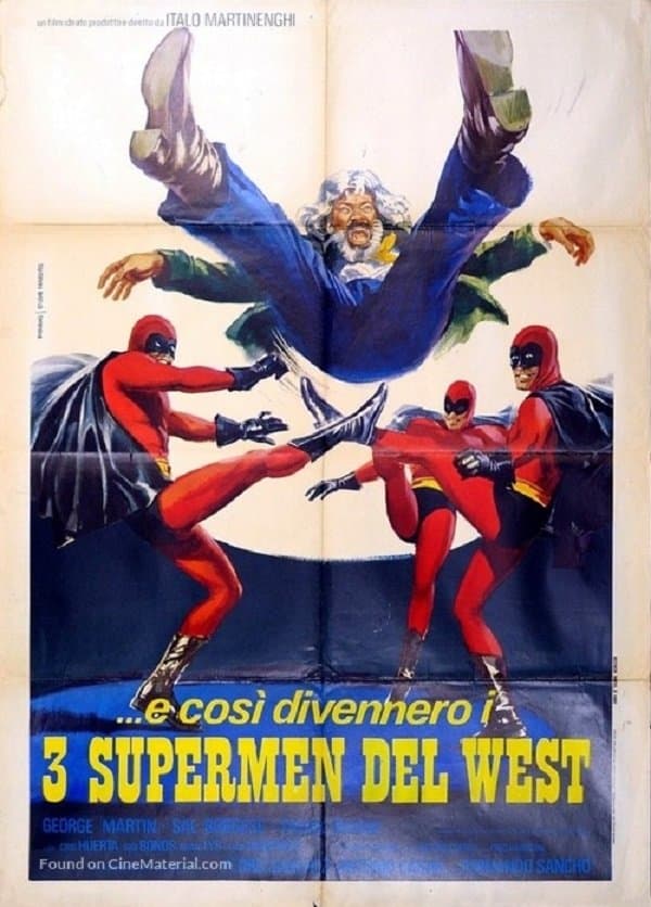 Three Supermen of the West full movie