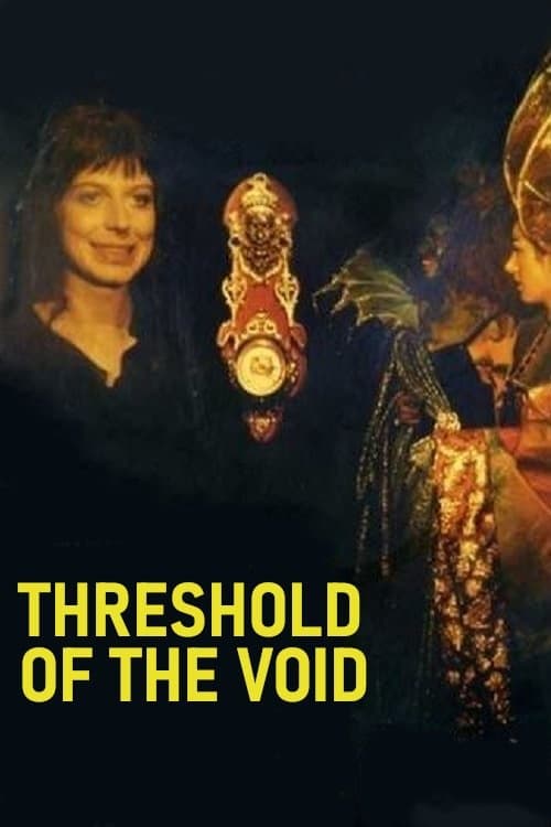 Threshold of the Void full movie