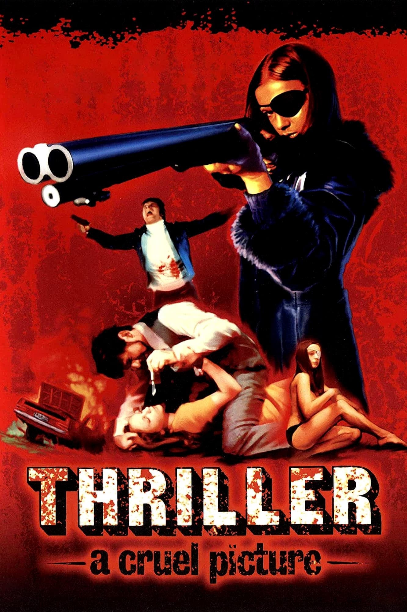 Thriller: A Cruel Picture full movie