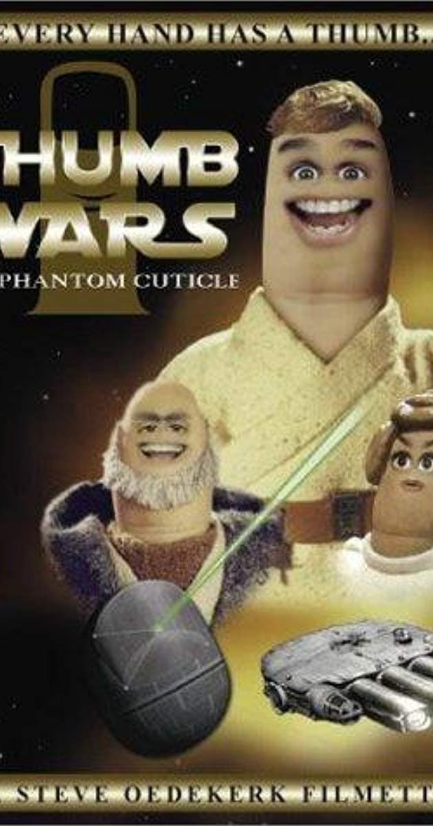 Thumb Wars: The Phantom Cuticle full movie