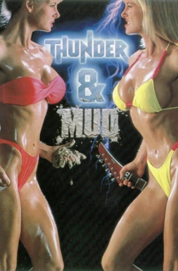 Thunder and Mud full movie