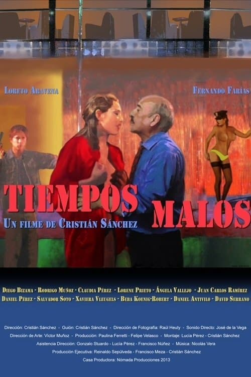 Tiempos malos full movie